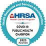 NMPHC - Health Resources and Services Administration HRSA Health Center Program - COVID-19 Public Health Champion - 2023 Awardee
